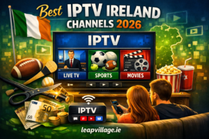 Best IPTV Ireland channels 2026 sports movies live TV